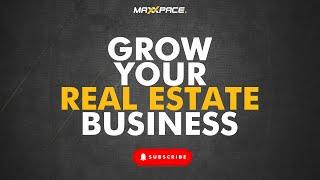 Boost Your Real Estate Business | Digital Marketing | MaxxPace Solutions