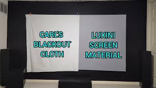 HOME THEATER LUXINI PROJECTION SCREEN MATERIAL VS CARL'S BLACKOUT CLOTH OPTOMA NVIDIA SHIELD PS5 DIY