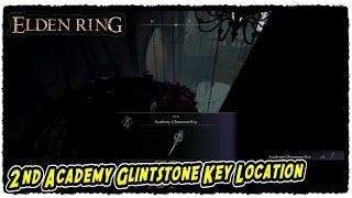 2nd Academy Glintstone Key Location in Elden Ring How to Get 2nd Academy Glintstone Key