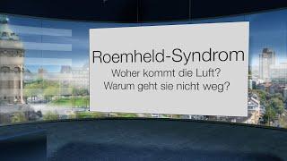 Das Roemheld-Syndrom: Wie entsteht die Luft im Bauch? Wieso geht die Luft nicht ab? Was ist zu tun?