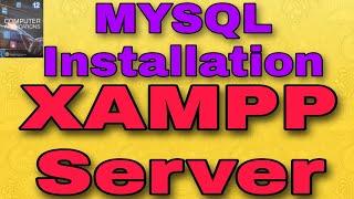 12th Computer Applications chapter 3 MYSQL Installation & XAMPP Server Software