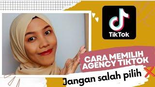 CARA MEMILIH AGENCY YANG TEPAT DI TIKTOK #tiktokshop #FYP #agency