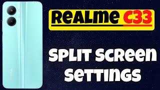 How to use Realme C33 Split Screen / Dual Screen