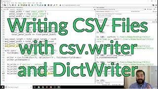 Writing CSV Files with csv.writer and DictWriter