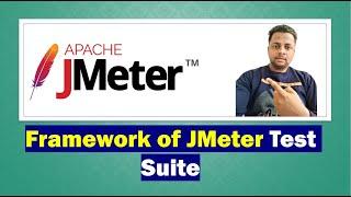 JMeter Test Suite Framework | JMeter API Performance Testing | API Testing Tutorial