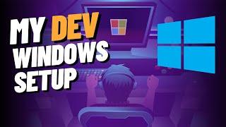 10 Steps to My Awesome Dev Windows Setup