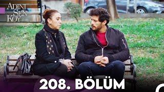 Adını Sen Koy 208. Bölüm (Uzun Versiyon)