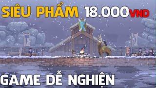 Game Dễ Nghiện #3 : Game Pixel Cực Hay, On Sale 18.000 đồng | Kingdom : Newland