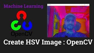 Convert RGB to HSV color space using OpenCV | Computer Vision | OpenCV | Data Magic