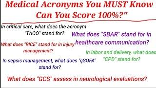 Medical Acronyms/Abbreviation You MUST Know – Can You Score 100%?, Can You Beat the Clock?