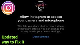 Allow Instagram to access your camera and microphone problem .Fix Instagram camera not working
