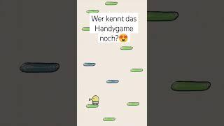 Wer kennt das Handygame noch? #handygames #shorts