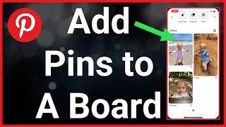 How To Add Pins To Pinterest Board