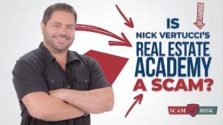 Is Nick Vertucci Real Estate Academy A Scam? How To Make Money Online 2021