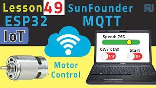 ESP32 Tutorial 49 - Control DC Motor Over The internet using Adafruit IoT | SunFounder's ESP32 kit