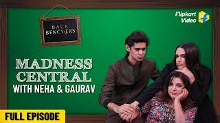 Neha’s crazy bench partner Gaurav | Backbenchers | Flipkart Video | Full Episode