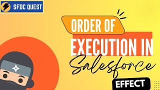 order of execution in salesforce | Best way to understand order of execution | real time example