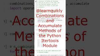 The Combinations and Accumulate Methods in Python Itertools Module #python #education #programming