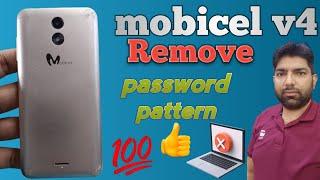 how to remove password mobicel v4 | mobicel v4 hard reset