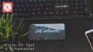 Membuat Intro Video Animasi Tulisan Tangan di Android | Kinemaster Tutorial