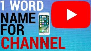 How To Change YouTube Channel Name To 1 Word Only!