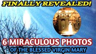 6 Miraculous Photos of the Virgin Mary Finally Revealed! Photographic Evidence of Real Apparitions!