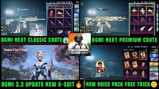 BGMI NEXT CLASSIC AND PREMIUM CRATE LEAKS/BGMI NEW X SUIT 3.3 UPDATE/NEW SUPPLY & THE OP HERO CRATE