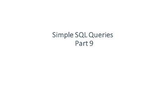 Simple SQL Queries: Part 9 - Create schema and table