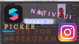 Spark AR Native UI Picker ( just for instagram )