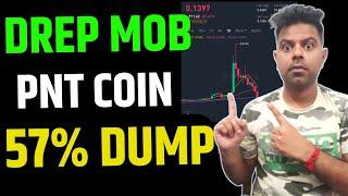 Drep Mob Pnt Coin 57% Down | Mob Coin News Today | Trading