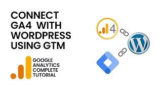 Configure Google Analytics GA4 with WordPress Using GTM | Google Analytics Tutorial 2024