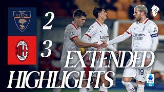 EXTENDED HIGHLIGHTS SERIE A | Pulisic's brace seals our 13-min turnaround | Lecce 2-3 AC Milan