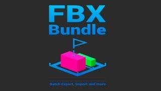 FBX Bundle -- Blender to Game Engine Export Made Easy