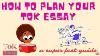 How to plan your Tok Essay - quick guide (ToK in 60 seconds, or less)