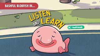 VeeFriends Go To VeeCon! Bashful Blobfish in... Listen and Learn