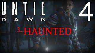 Until Dawn Walkthrough Part 4 of 11 No Commentary Gameplay "Until Dawn Walkthrough" PS4