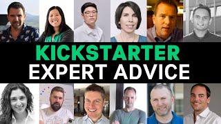 12 Crowdfunding Experts Give Kickstarter Advice
