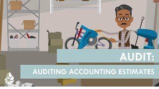 Auditing Accounting Estimates
