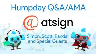 Humpday Q&A/AMA with AtSign :: 15th March 2023 :: #HumpdayQandA #Flutter #FlutterCommunity #AtSign