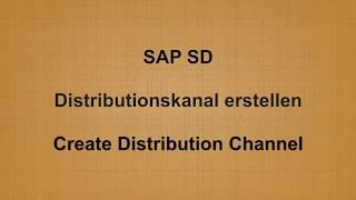 SAP SD - Create Distribution Channel