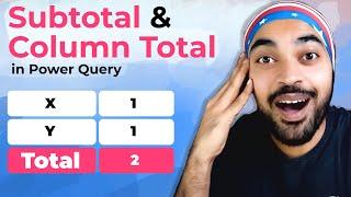 Subtotal and Column Total in Power Query