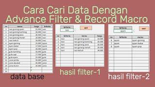Cara Cari Data Dengan Advance Filter dan Record Macro di Excel