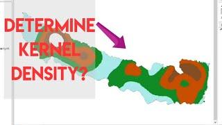 Determine Kernel Density in ArcGIS | ArcGIS