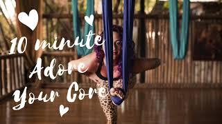 10 Minute Adore Your Core Aerial Yoga Workout