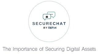 The Importance of Securing Digital Assets | RKON