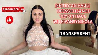 [4K] Transparent Try On Haul | Get Ready With Vansynikola (2024)