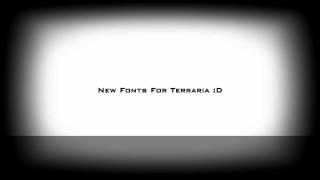 First Ever Font Replacement In Terraria!