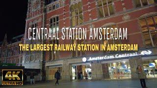 Centraal Station Amsterdam Walk Tour 2024 | City Walk tour | Amsterdam Netherlands