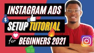 Instagram Ads Tutorial 2021 | How to create Instagram ads for Beginners [Step By Step]