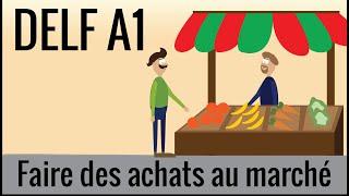 DELF A1 faire des achats au marché en français, fle – communication 16